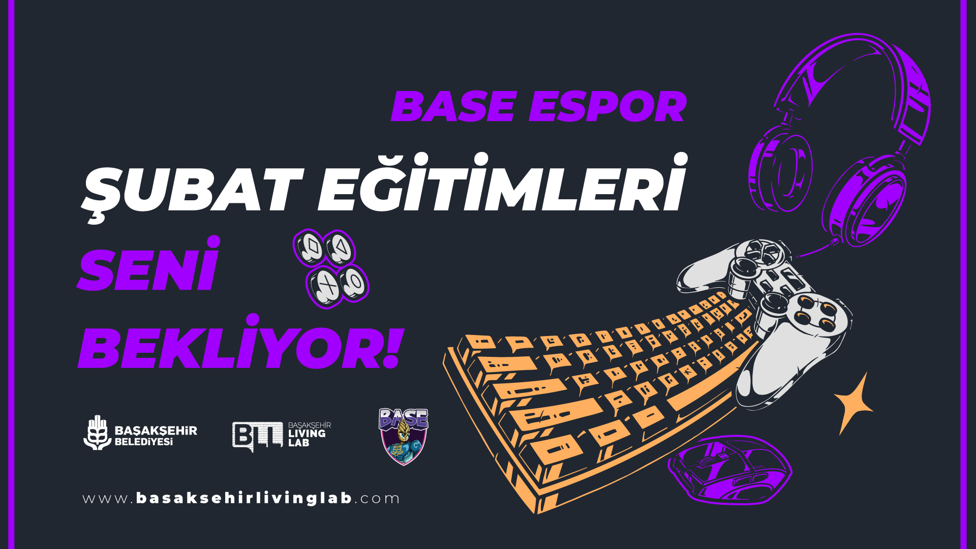 Base Espor Şubat Eğitimleri