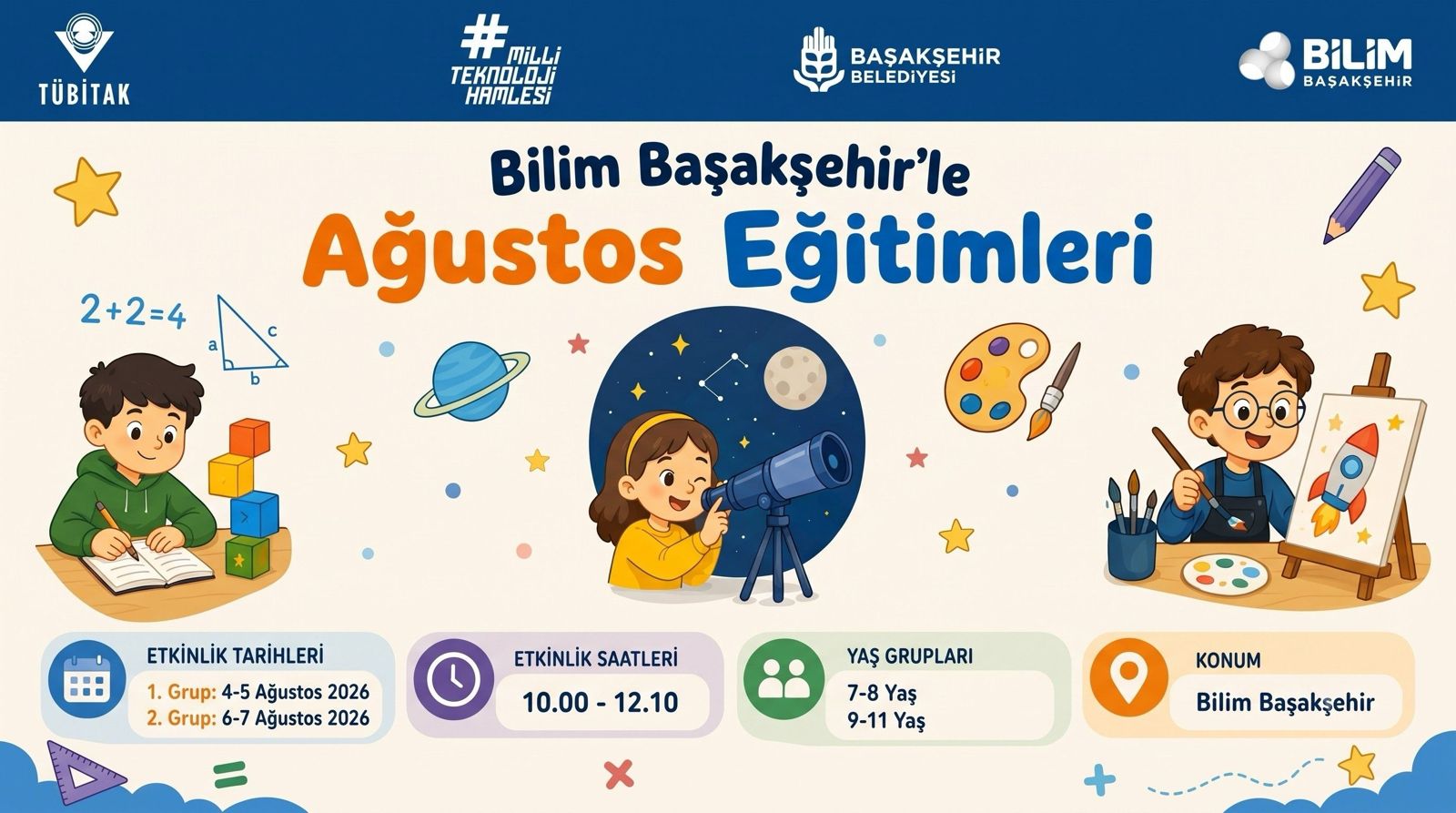 Bilim Başakşehir'le Ağustos Eğitimleri