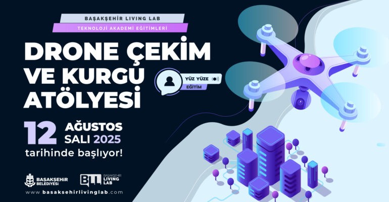 Drone Çekim ve Kurgu Atölyesi