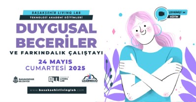 Duygusal Beceriler ve Farkındalık Çalıştayı