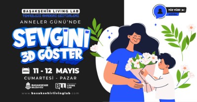 Anneler Günü’nde Sevgini 3D Göster