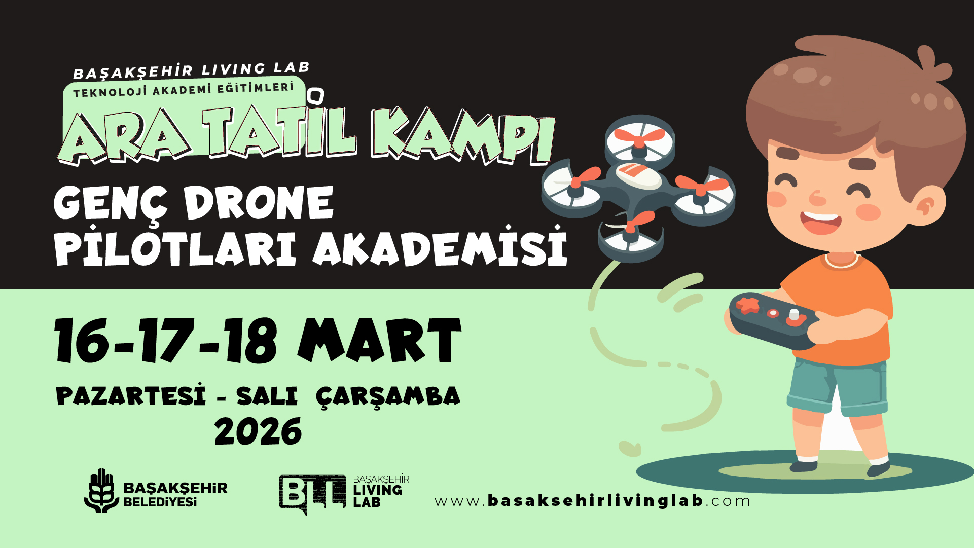 Ara Tatil Kampı - "Genç Drone Pilotları Akademisi"