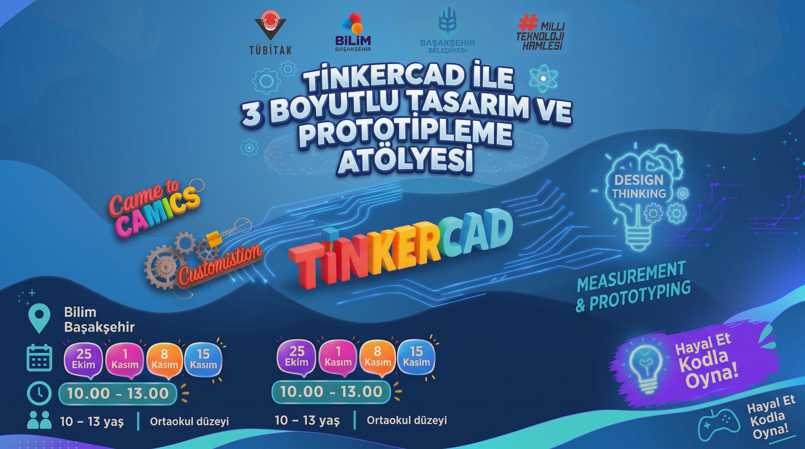 Tinkercad ile 3 Boyutlu Tasarım ve Prototipleme Atölyesi